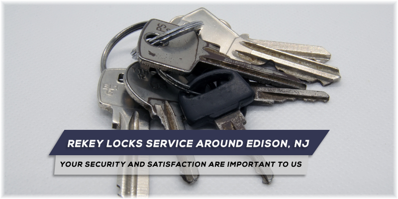 Lock Rekey Service Edison NJ (732) 709-1091