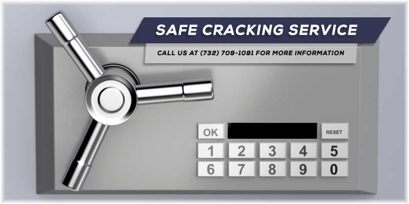 Safe Cracking Service Edison NJ (732) 709-1091